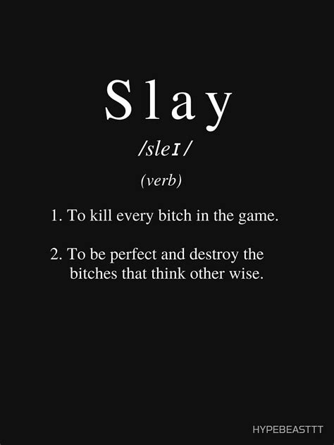 "Slay Definition" T-shirt by HYPEBEASTTT | Redbubble