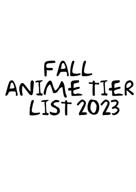 Create a Fall Anime 2023 Tier List - TierMaker