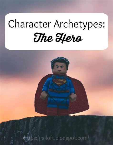 Character Archetypes: The Hero