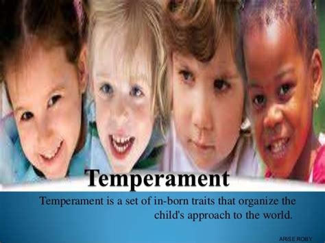 Temperament - KNOW YOUR CHILD