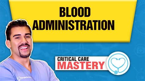 Mastering Blood Transfusion NCLEX Review by SimpleNursing