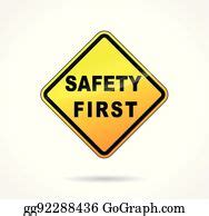 83 Illustration Of Safety First Yellow Sign Clip Art | Royalty Free - GoGraph