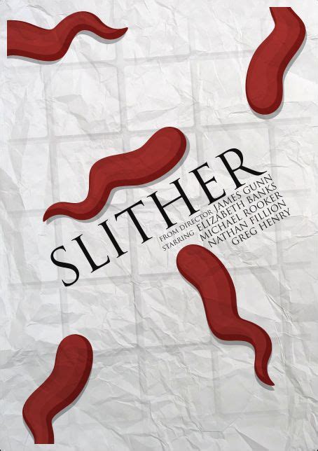 Slither (2006) ~ Miniaml Movie Poster by SamRAW08 #amusementphile in 2022 | Poster art, Movie ...