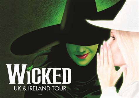 ‘WICKED’ IS FLYING BACK TO IRELAND!