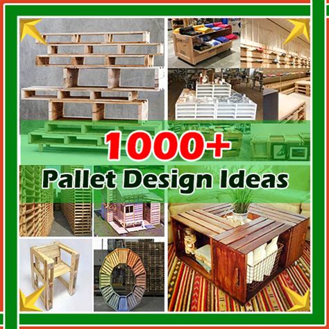 1000+ Pallet Design Ideas v2 - Apps on Google Play