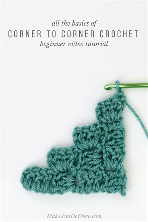 Beginner Corner to Corner Crochet • Free Crochet Tutorials and Patterns