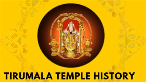 TIRUMALA TEMPLE HISTORY: The Amazing Story of tirupati balaji