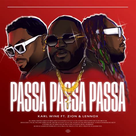 Karl Wine & Zion & Lennox – PASSA PASSA PASSA Lyrics | Genius Lyrics