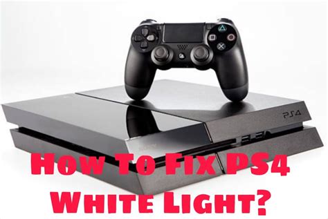 [Fixed] PS4 White Light Issue | eSportsLatest