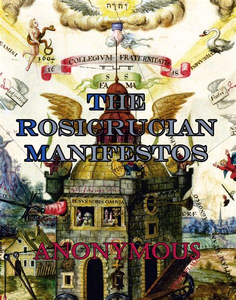 Rosicrucian Manifestos (1615, 1616), "Fama Fraternitatis" and "Confessio Fraternitatis" by ...