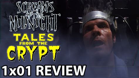 Tales From The Crypt Season 1 Episode 1 'The Man Who Was Death' Review - YouTube