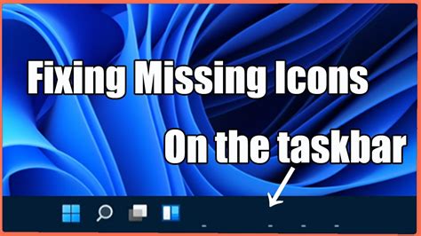 Taskbar Missing Tips For Icons Missing From Taskbar On Windows ...