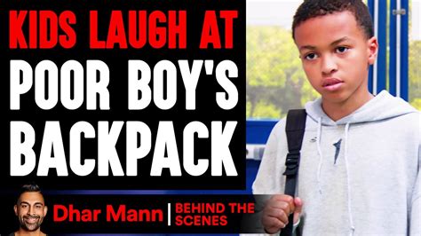 Kids LAUGH AT POOR BOY'S Backpack (Behind The Scenes) | Dhar Mann ...