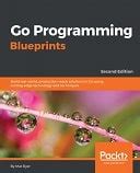 Free PDF Download - Go Programming Blueprints - Second Edition : OnlineProgrammingBooks.com