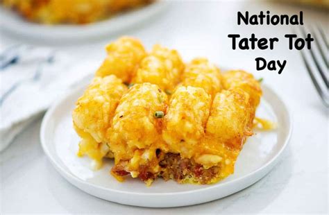 National Tater Tot Day 2023 - Thursday, February 3 - Nationaldaytime.com