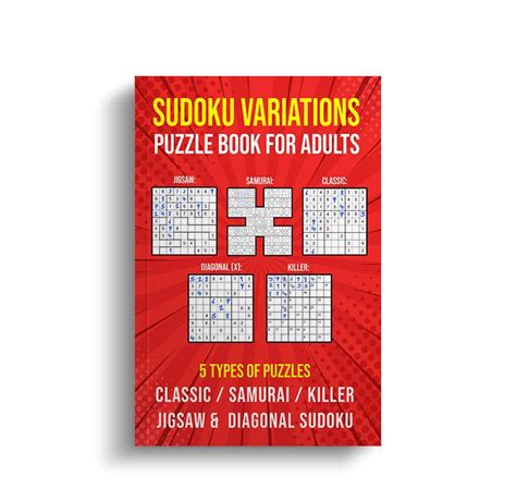 Sudoku Variations Book | Jigsaw, Samurai, Killer, Diagonal and Classic - Puzzle King Publishing