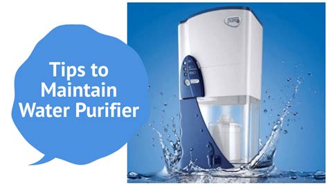 Tips to Maintain Water Purifier Efficiently