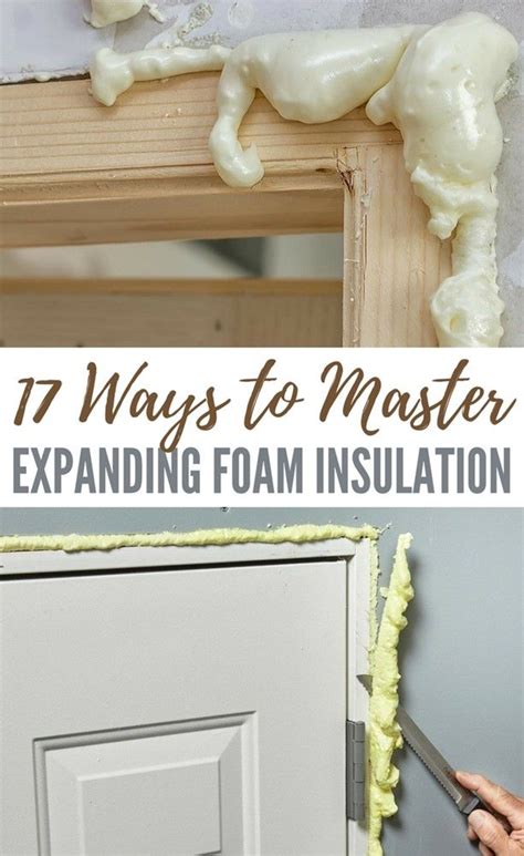 17 Ways to Master Expanding Foam Insulation - Now’s the time to work on ...