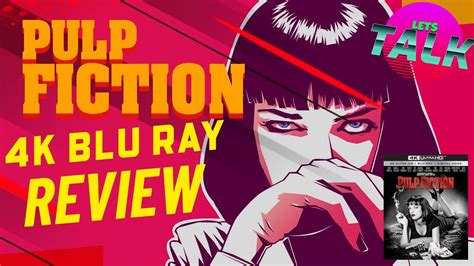 PULP FICTION - 4K BLU RAY REVIEW - That Is One Tasty 4K - YouTube