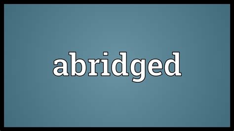 Abridged Meaning - YouTube