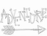 Adventure  Quote coloring pages Kids Printable sketch template