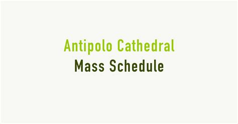 2024 Antipolo Cathedral Mass Schedule