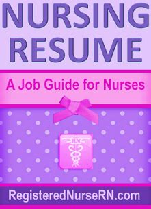 Nursing Resume Templates: Plus an eBook Job Guide for Nurses