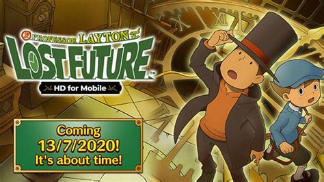 Professor Layton and the Lost Future coming to iOS, Android on July 13 - Gematsu