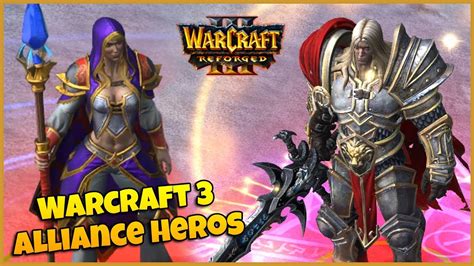 Warcraft 3 Reforged | Alliance Campaign Characters & Spell Animations ...