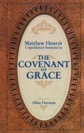 The Covenant Of Grace - Sermons & Articles