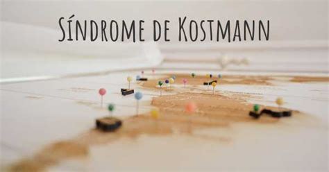 Síndrome de Kostmann | Diseasemaps