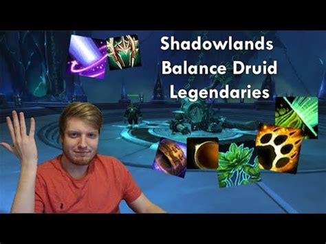 Shadowlands Balance Druid Legendaries First Look - Moonkin Monthly ...