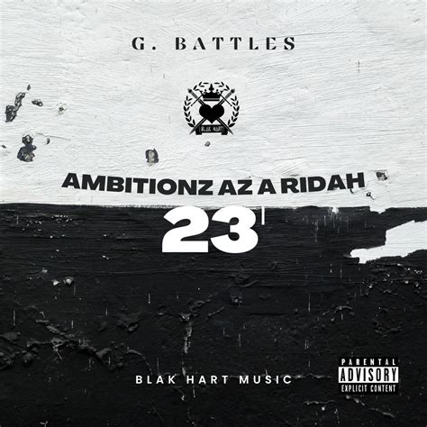 ‎Ambitionz Az A Ridah 23' - Single - Album by G. Battles - Apple Music