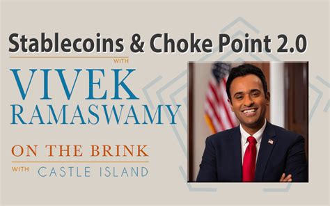 Vivek Ramaswamy on his crypto platform, stablecoins, and Choke Point 2. ...