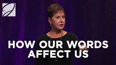 How Our Words Affect Us | Joyce Meyer - YouTube