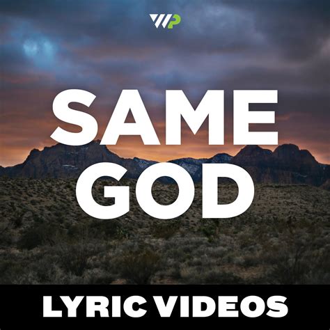 Same God - Elevation Worship // Lyric Videos — The Worship Portal