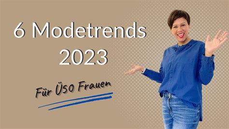 6 Mode-Trends 2023 - YouTube
