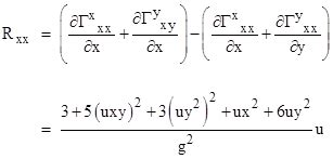 Thus at the origin we have R xx = 3u. Now, using the alternative expression (1) for the ...