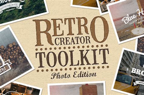 Retro Creator Tool Kit Photo Edition | Layer Styles ~ Creative Market