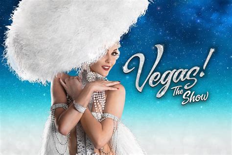 VEGAS! The Show Tickets at Planet Hollywood Resort 2023 - Las Vegas ...