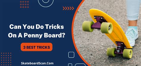 Can You Do Tricks On A Penny Board? 3 Easy Tricks