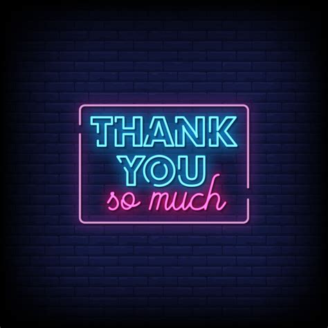 Thank You So Much Neon Signs Style Text Vector 2268331 Vector Art at ...