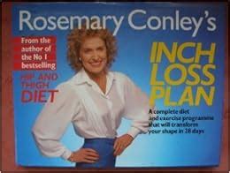 Rosemary Conley's Inch Loss Plan: A Complete Diet and Exercise ...