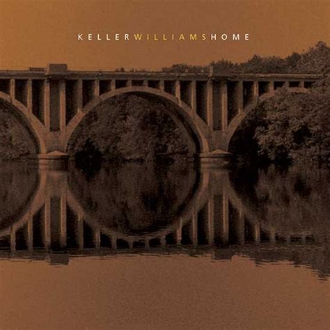 ALBUMS — KELLER WILLIAMS