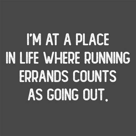 I'm At A Place In My Life Where Running Errands T-Shirt | Feelin Good Tees