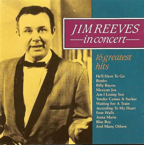 Jim Reeves – Jim Reeves In Concert 16 Greatest Hits – CD (Compilation ...