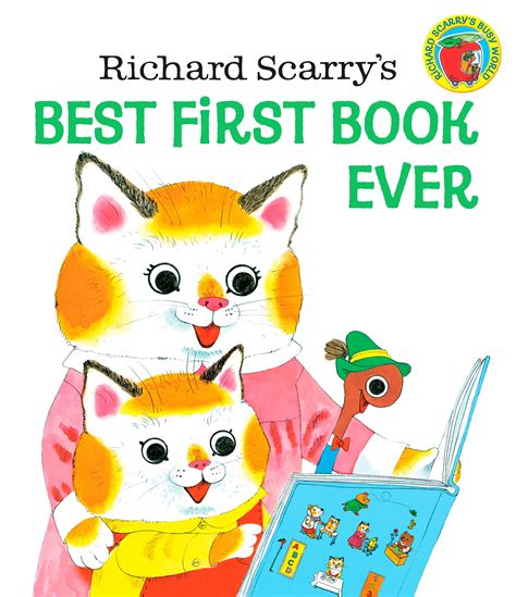 Richard Scarry's Best First Book Ever! (Hardcover) - Walmart.com