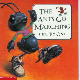 The Ants Go Marching One By One by Richard Bernal — Reviews, Discussion ...