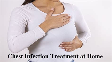 All You Need To Know About Chest Infection Treatment At Home