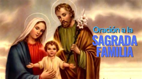 ≫ Oración a la Sagrada Familia - Mi Casa De Oración